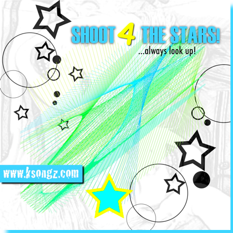shoot for the stars ksongz